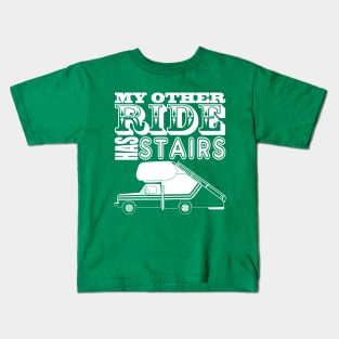 My Other Ride Has Stairs Kids T-Shirt